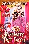 Raspberry Tart Terror (Murder in the Mix #30)