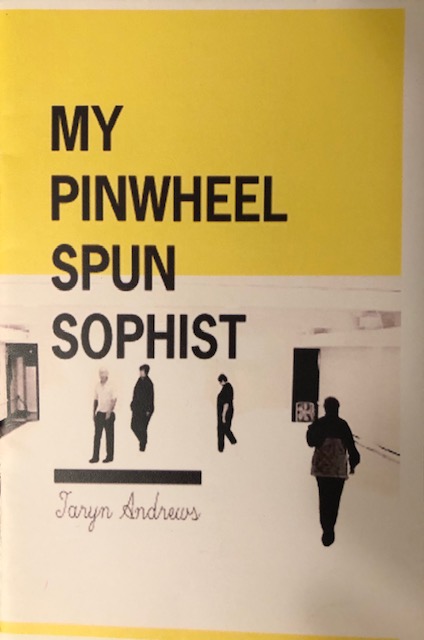 My Pinwheel Spun Sophist