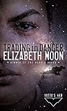 Trading in Danger