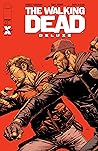 The Walking Dead Deluxe #6 by Robert Kirkman