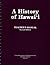 A History of Hawai'i Teacher's Manual by Linda K. Menton