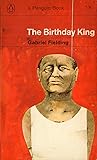 The Birthday King by Gabriel Fielding
