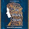 The Witch's Heart by Genevieve Gornichec