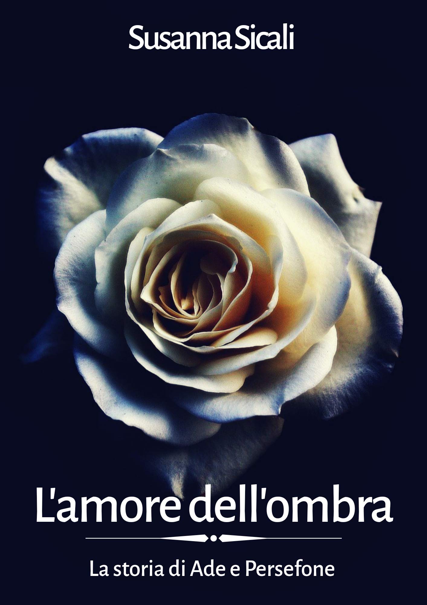 L'amore dell'ombra: La storia di Ade e Persefone (Kindle Edition)