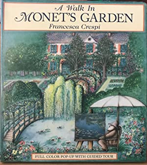 A Walk in Monet's Garden: Full Color Pop-Up With Guided Tour (Paperback)