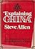 Explaining China: An Objective View of Contemporary China / 150 photographs