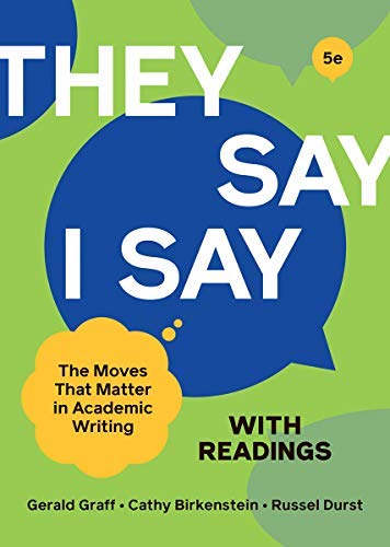 "They Say / I Say" with Readings (Fifth Edition)