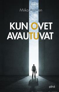Kun ovet avautuvat (Paperback)