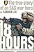 18 Hours: The True Story of an SAS War Hero