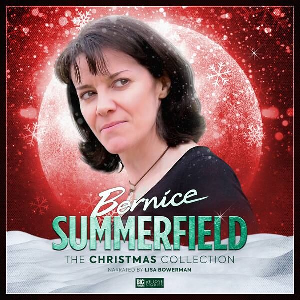 Bernice Summerfield: The Christmas Collection