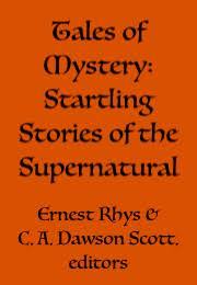Tales of Mystery:  Startling Stories of the Supernatural (Unknown Binding)