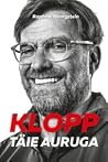 Klopp täie auruga