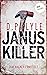 Januskiller (Dub Walker #1)