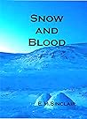 Snow and Blood