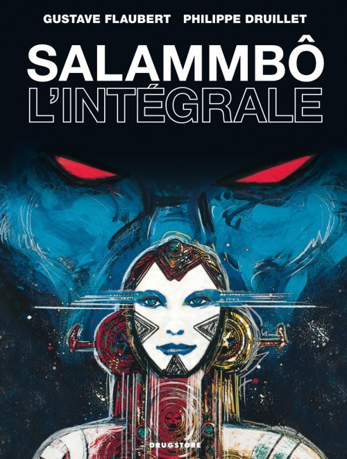Salammbô, L'intégrale (Hardcover)