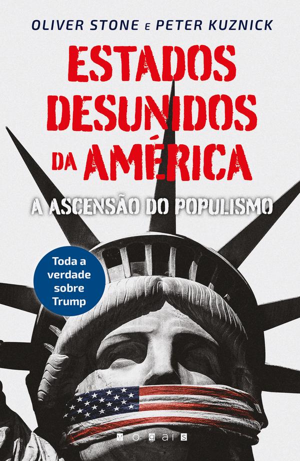 Estados Desunidos da América - A Ascensão do Populismo