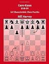Caro-Kann B10-19: 567 Characteristic Chess Puzzles Caro-Kann B10-19: 567 Characteristic Chess Puzzles