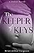 The Keeper of Keys by Brian Ferguson