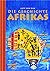 Die Geschichte Afrikas