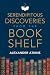 Serendipitous Discoveries from the Bookshelf by Alexander Atkins