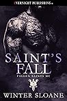 Saint's Fall (Fallen Saints MC #3)
