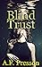 Blind Trust (Trust #1)