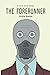 The Forerunner (Vice Versa, #1)
