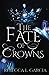 The Fate of Crowns (The Fate of Crowns, #1)