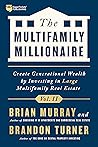 The Multifamily Millionaire, Volume II: Create Generational Wealth by Investing in Large Multifamily Real Estate