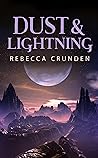 Dust & Lightning