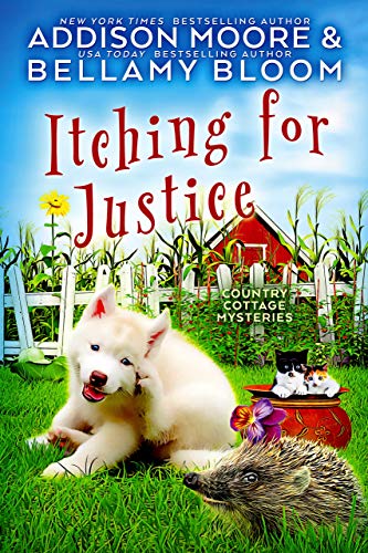 Itching for Justice (Country Cottage Mysteries, #16)