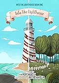 Into the Lighthouse