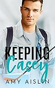 Keeping Casey