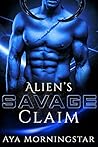 Alien's Savage Claim