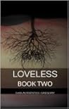 Loveless: Book Two (La Mer, #2)