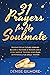 31 Prayers for My Soulmate by Denise Gilmore