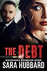 The Debt (The Debt, #1) The Debt (The Debt, #1)