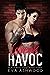 Wreak Havoc  (Black Rose Ki...