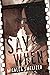 Say When by Micalea Smeltzer