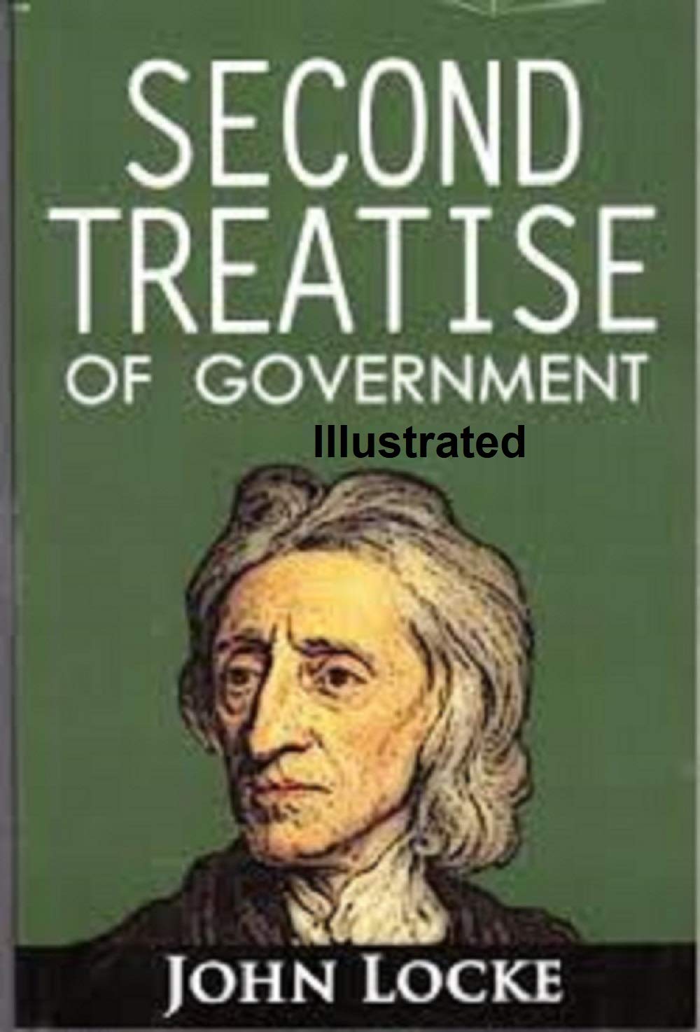 Two Treatises of Government Illustrated