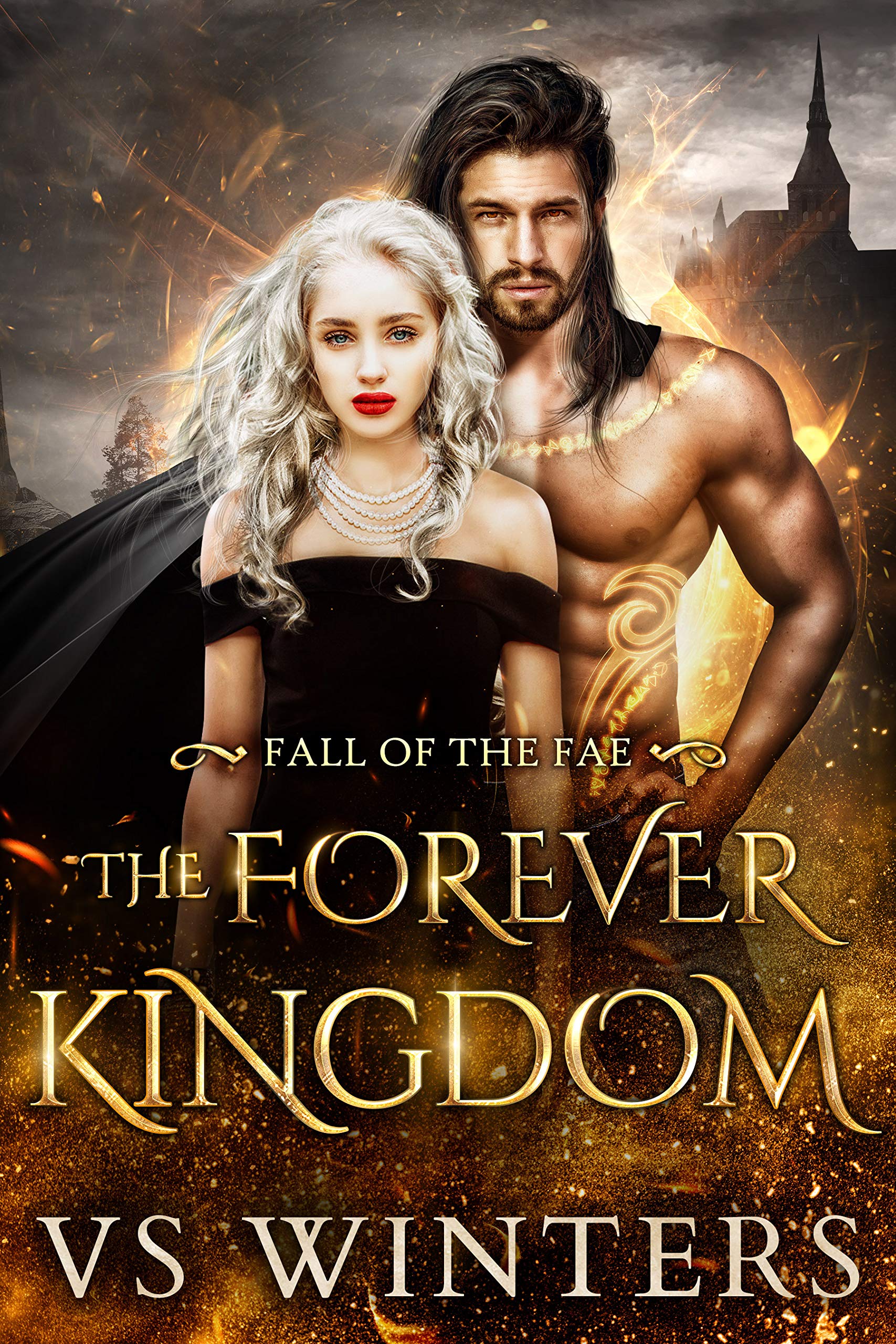 The Forever Kingdom (Fall of The Fae, #3)