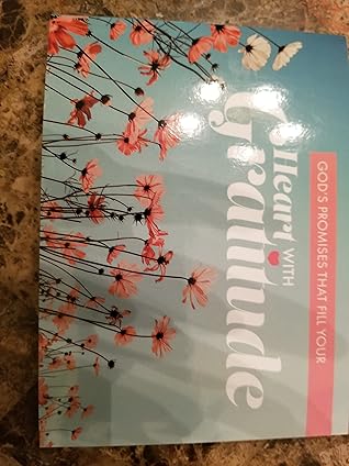 God's Promises that Fill Your Heart With Gratitude