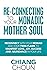 Re-Connecting to Your Monadic Mother Soul by Chiang Choun