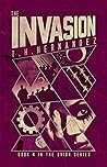 The Invasion - YA Dystopian Romance: The Union Series - Book 4