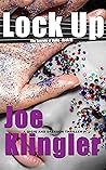 Lock Up (Detective Qigiq #4) Lock Up (Detective Qigiq #4)