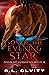 The Son Of The Evening Star...
