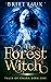 The Forest Witch (Tales of Unara, #1)