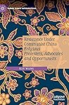 Resistance Under Communist China: Religious Protesters, Advocates and Opportunists (Human Rights Interventions)
