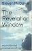 The Revelation Window by Steven McDaniel