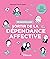 50 exercices pour sortir de la dépendance affective